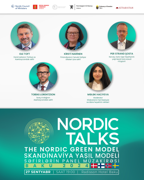 Nordic Talks:Nordic Green Model | Səfirlərin Panel Müzakirəsi